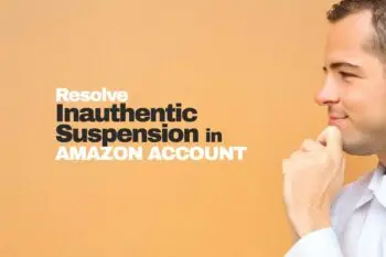 Resolve-Inauthentic-Suspension-in-Amazon-Account