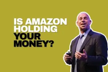 is amazon holding your money