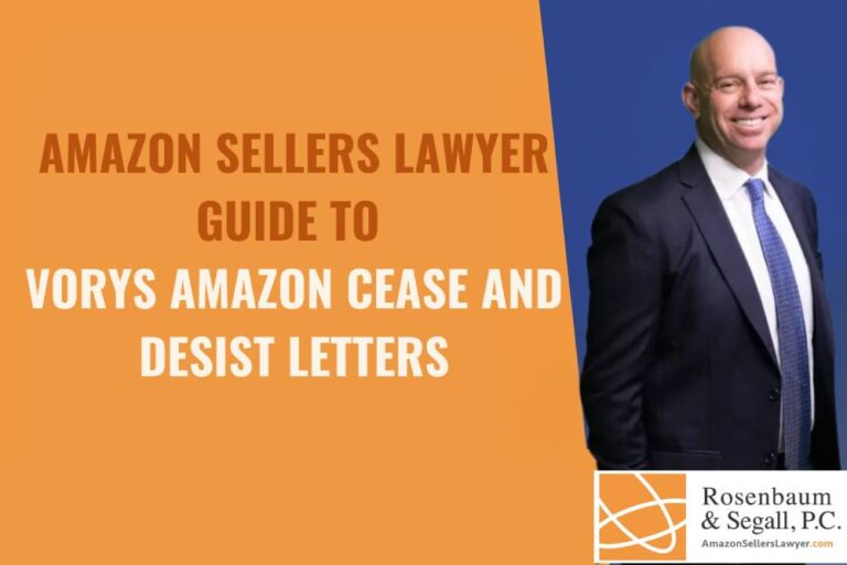 Amazon Sellers Lawyer Guide to VORYS Amazon Cease and Desist Letters