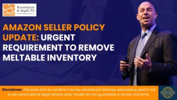 Amazon seller removing meltable inventory due to policy update