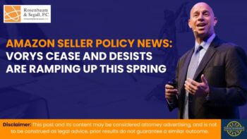 Amazon Sellers Policy News: VORYS Cease and Desists Are Ramping Up This Spring
