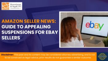 Amazon and eBay seller account suspension appeal guide with legal assistance