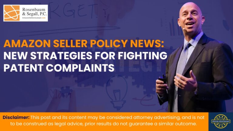 Amazon seller responding to patent complaint and legal enforcement action