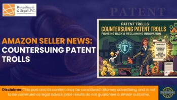 Amazon seller evaluating legal options against a patent troll lawsuit