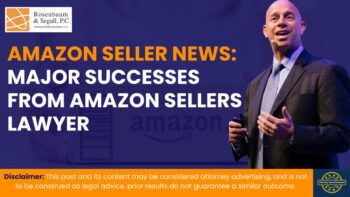 Amazon Sellers Lawyer major success stories — seller reinstatements, IP wins, and counterfeit appeal victories