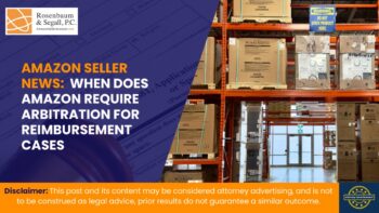 Amazon seller reviewing arbitration process for FBA reimbursement case with legal counsel